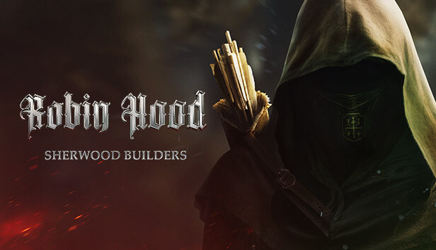 罗宾汉 舍伍德建造者|官方中文|Build.13861010+预购特典+全DLC|解压即撸|