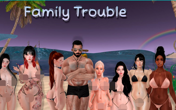 【欧美SLG/AIGPT汉化/3D】家庭麻烦 Family Trouble v0.9.2【PC+安卓/3.21G】