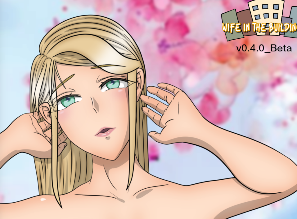 【欧美SLG/AIGPT汉化/2D】妻子在大楼里Wife in the Building! [v0.4.0 Beta]【PC+安卓/686M】