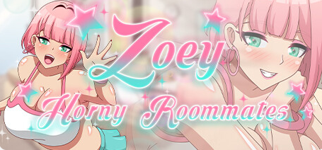 【互动SLG】Zoey: Horny Roommates V1.05 Steam官方中文步兵版