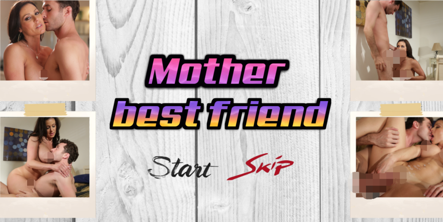 【真人QSP/汉化】妈妈的密友-Mother Best Friend 0.15 【PC/5G】