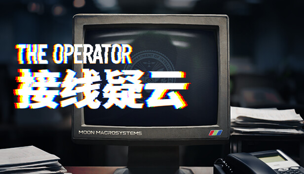 「PC/正经游戏」接线疑云 The Operator 官方中文,789.36MB,百度网盘
