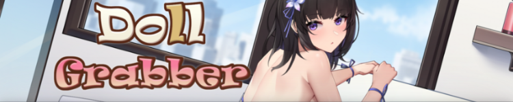 【休闲SLG】Doll Grabber/抓取玩偶 Steam官方中文版[新作]