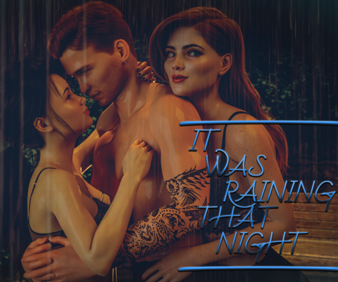 [欧美SLG/汉化] 那晚下着雨 It Was Raining That Night v0.12 [PC+安卓/4.5G]
