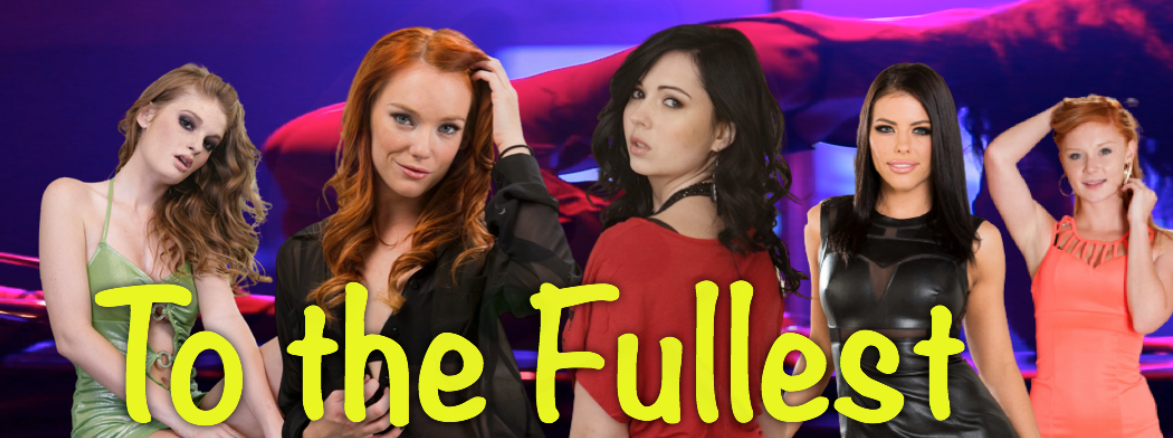 [欧美HTML/真人] 充分发挥 To the Fullest v0.33 浏览器转中文 [4.3G]