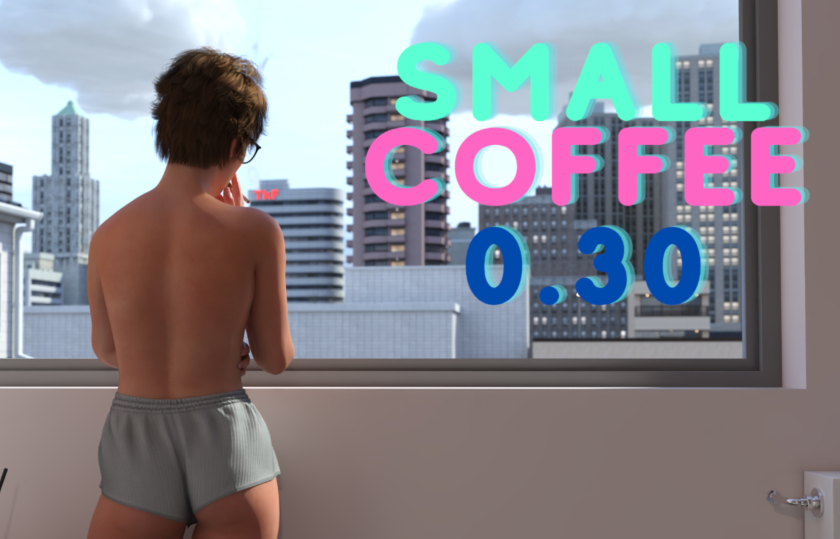 [欧美SLG/汉化] 小咖啡 Small Coffee v0.3 [PC+安卓/3.4G]