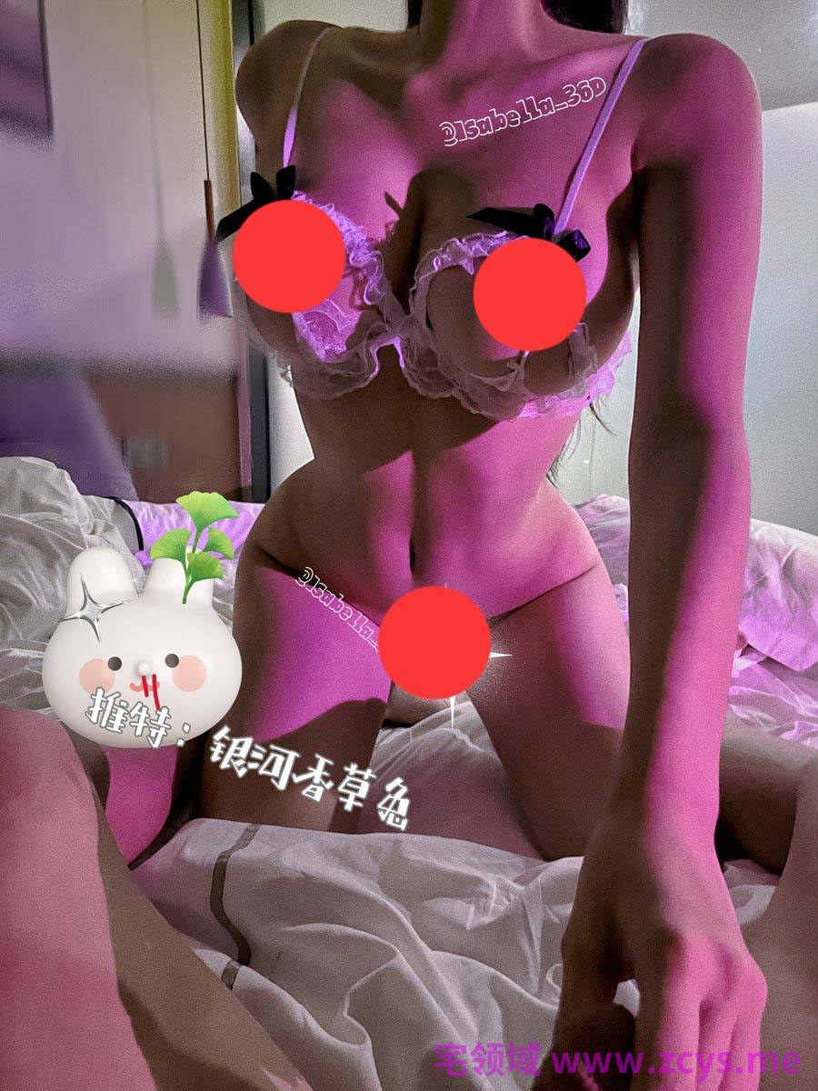 【新】推特银河香草兔（翘翘）-绝版资源巨乳翘臀【563P】【144MBpikpak云盘】