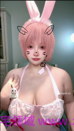 NO.2526 抖音-梓君fantastic 巨乳短发妹子定制 12V 325M